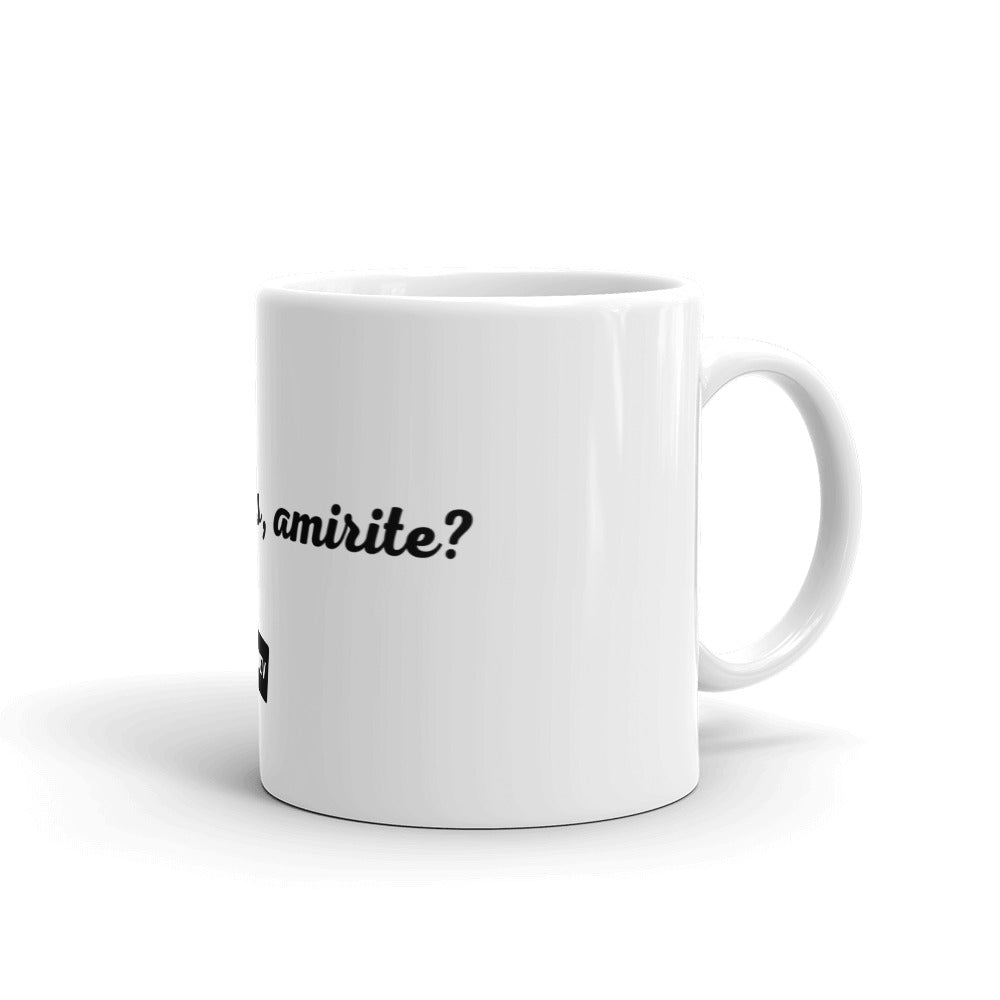 “Computers, amirite?” Mug